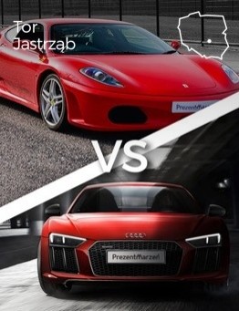 Jazda Ferrari F430 vs Audi R8 – Tor Jastrząb
 Ilość okrążeń-2 okrążenia