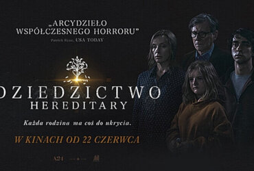 dziedzictwo hereditary premiera 22 czerwca