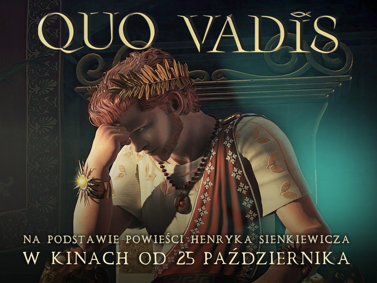 Plakat ogłaszający premierę filmową „Quo Vadis”.