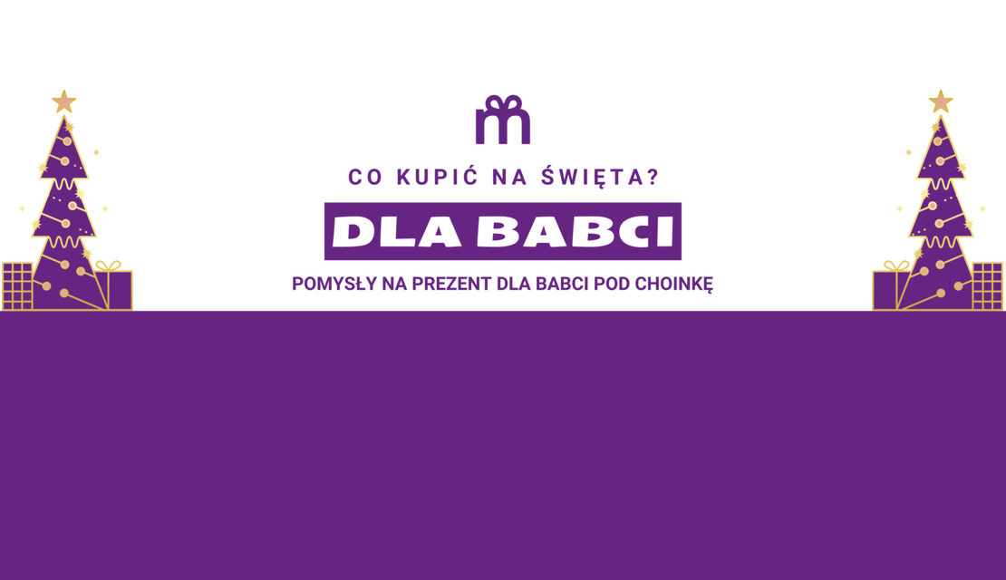 Grafika sugerująca pomysły na prezent dla babci na święta