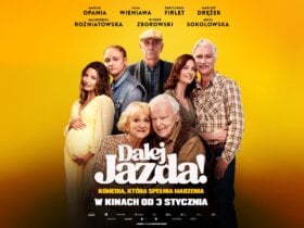 Plakat z premierą filmu Dalej Jazda