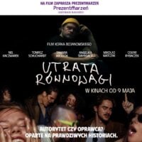 Plakat z premierą filmową Utrata Równowagi