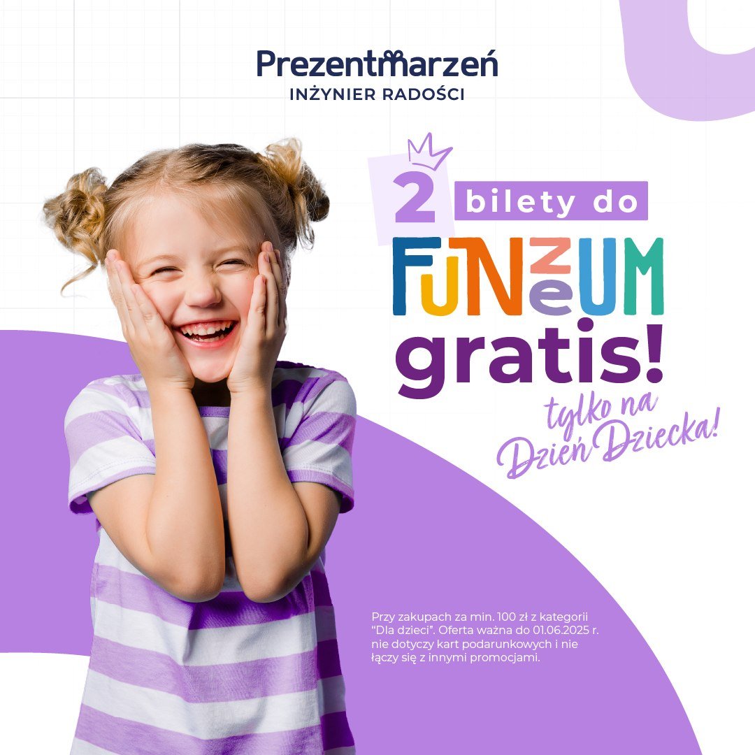 Promocja Dzień Dziecka Funzeum