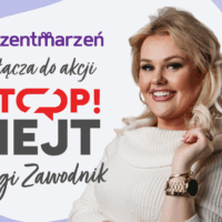 Stop Hejt Prezentmarzeń x Kinga Zawodnik